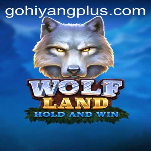 Exploring the Fascinating World of WolfLand: A Journey into HIYANGPLUS